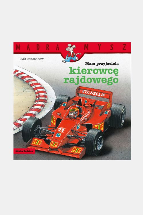MEDIA RODZINA MEDIA RODZINA Mądra Mysz. Mam przyjaciela kierowcę rajdowego rozmiar ONE SIZE kolor wielokolorowy dla Dziecka
