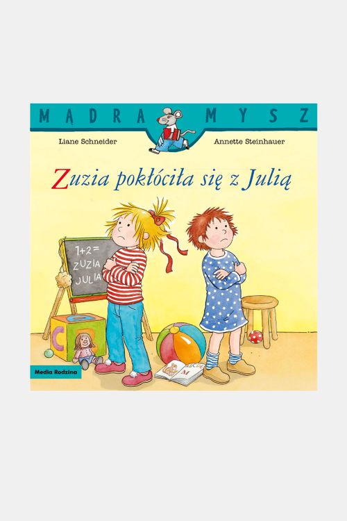 MEDIA RODZINA MEDIA RODZINA Mądra Mysz. Zuzia pokłóciła się z Julią rozmiar ONE SIZE kolor wielokolorowy dla Dziecka
